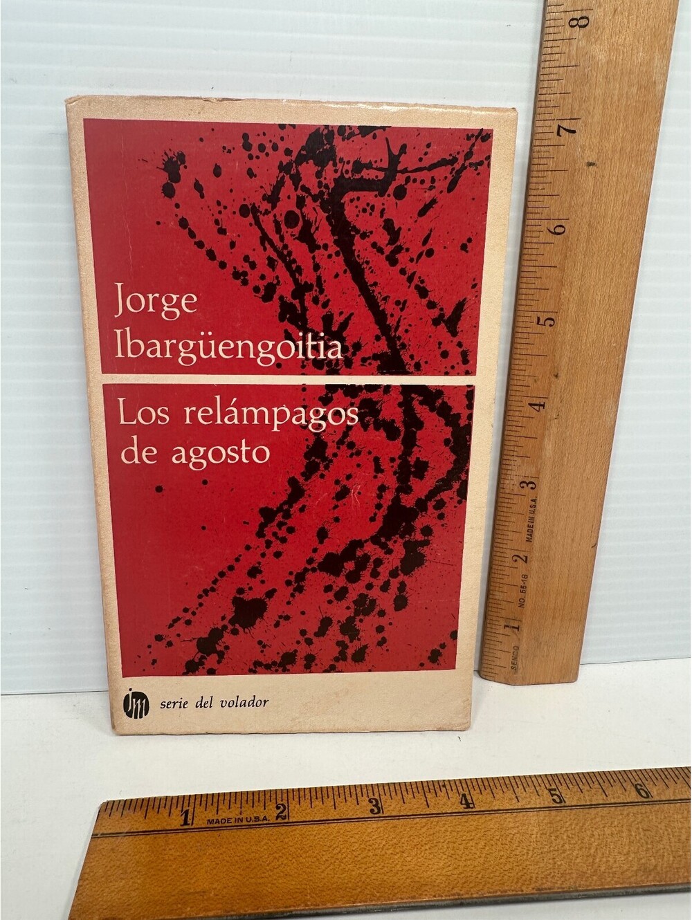 Los relámpagos de agosto Jorge Ibargüengoitia 1975 Octava Edición Novela Joaquín